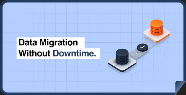 Data Migration Without Downtime: How to Move Business Systems Without Disruption